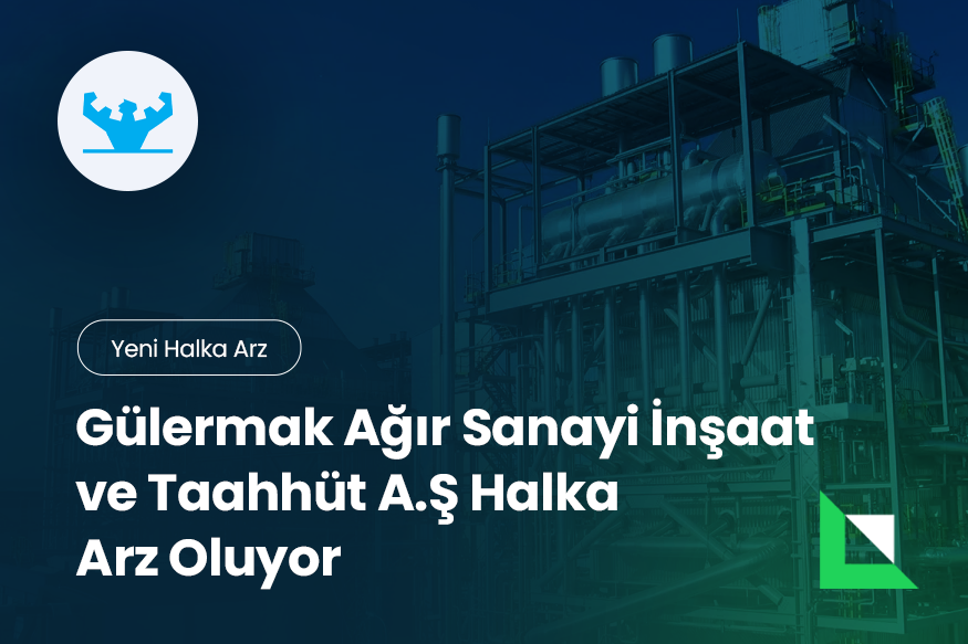gülermak halka arz